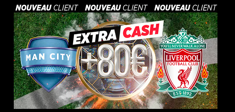 Extra Cash de 80€ avec Ladbrokes sur ManCity vs Liverpool
