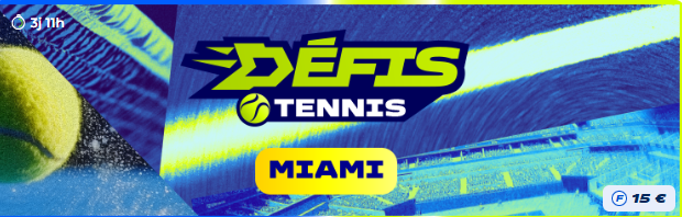 Gagnez 15€ sur le Défi Tennis Miami avec Parions Sport